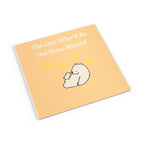 The One Who'll Be the Most Missed