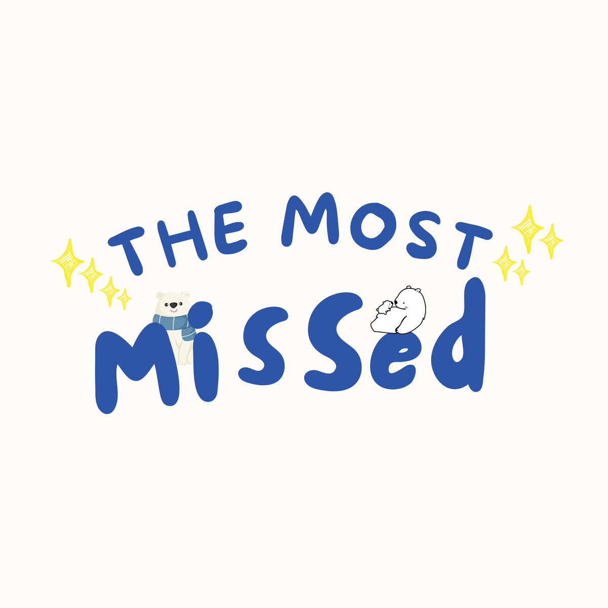 The Most Missed